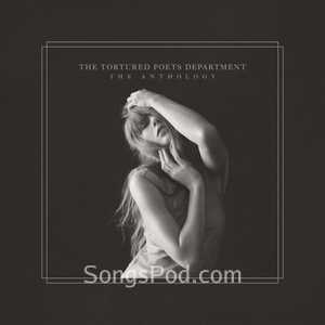 THE TORTURED POETS DEPARTMENT: THE ANTHOLOGY (Explicit)