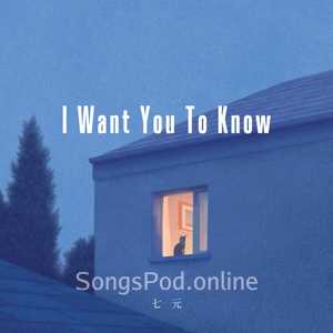 I Want You To Know