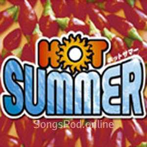 HOT SUMMER