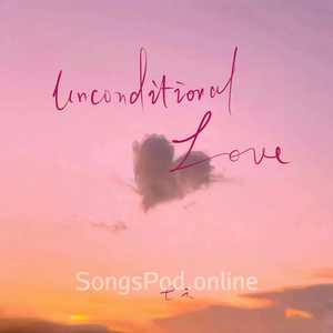 Unconditional love（非酋英文版）